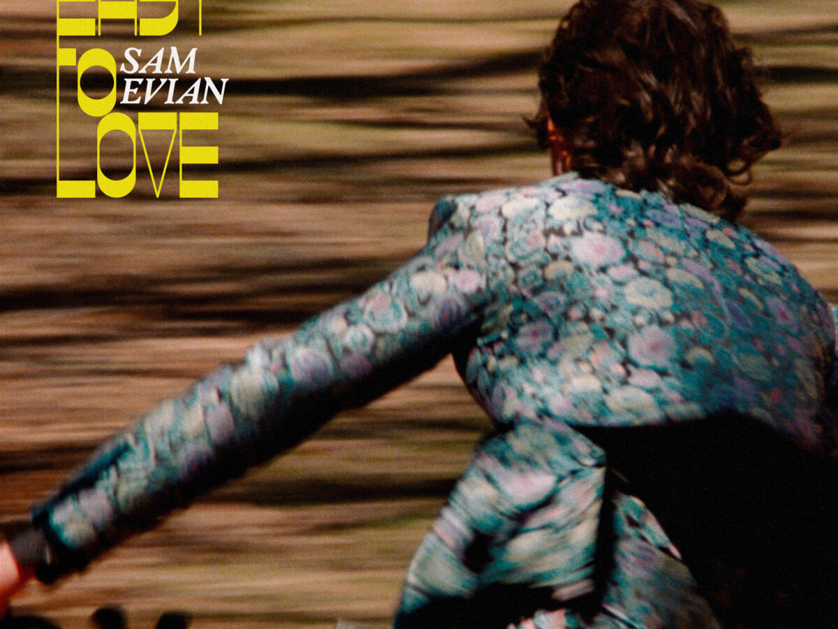 sam evian regresa con un nuevo sencillo easy to love unnamed