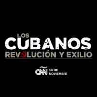 los cubanos revolucion y exilio el docufilm de cnn en espanol que analiza la realidad de los cubanos en ee uu docufilms los cubanos revolucion y exilio 1