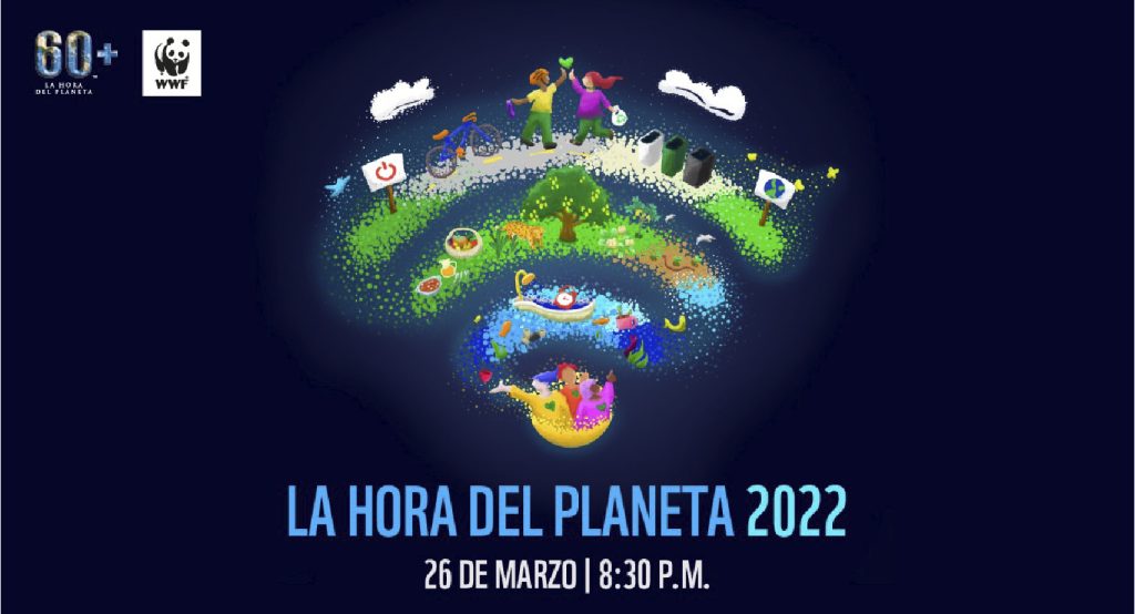 la hora del planeta 2022 llega con un mensaje de solidaridad sin titulo 1 1 1