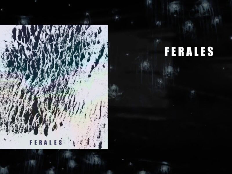ferales explora los sentidos en su nuevo disco homonimo ferales 8