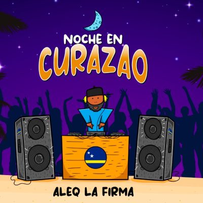 Aleq La Firma presenta ‘Noche en Curazao’
