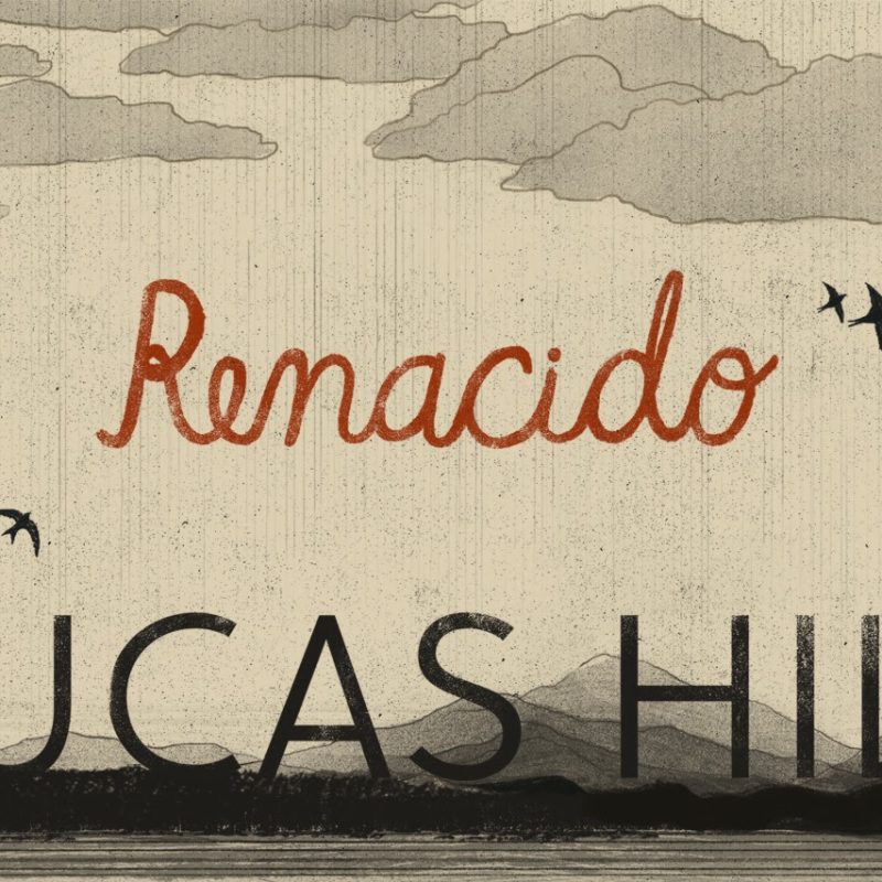 Lucas Hill lanza videoclip ilustrado de «Renacido»