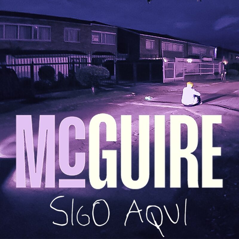 McGuire debuta con ‘Sigo Aquí’