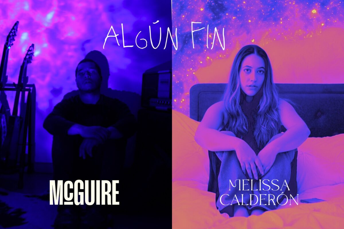 mcguire y melissa calderon presentan algun fin mcguire algun fin 1