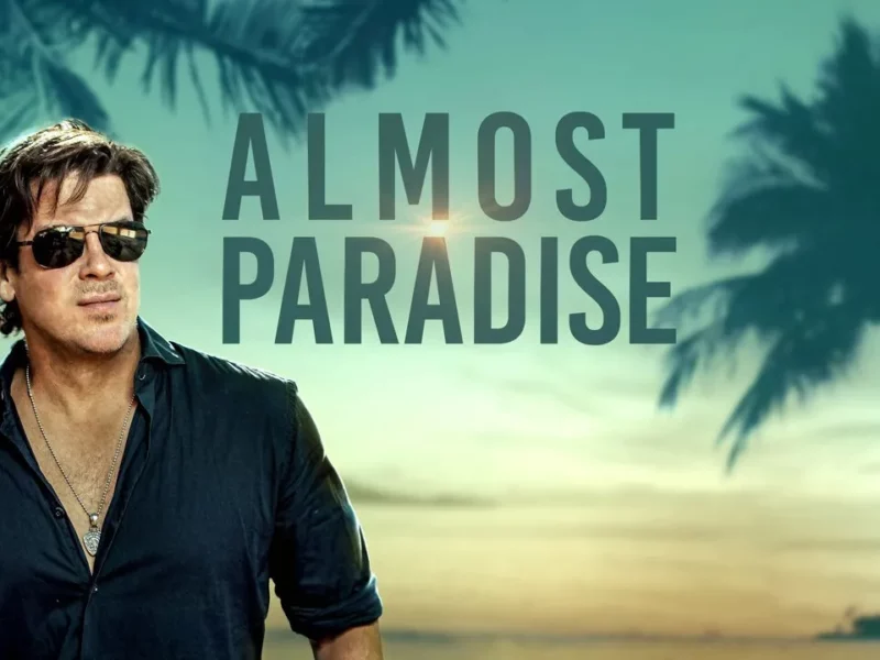 almost paradise segunda temporada llega a latinoamerica almostparadise