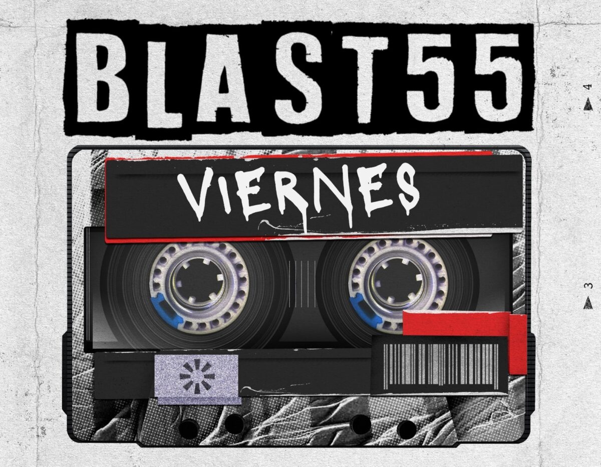 blast55 estrena viernes 1