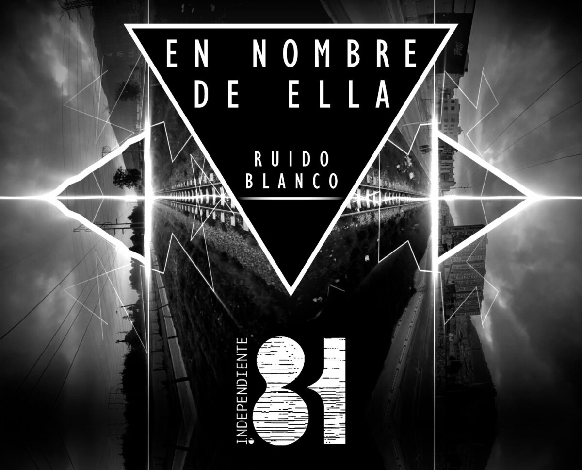 independiente 81 presenta en nombre de ella