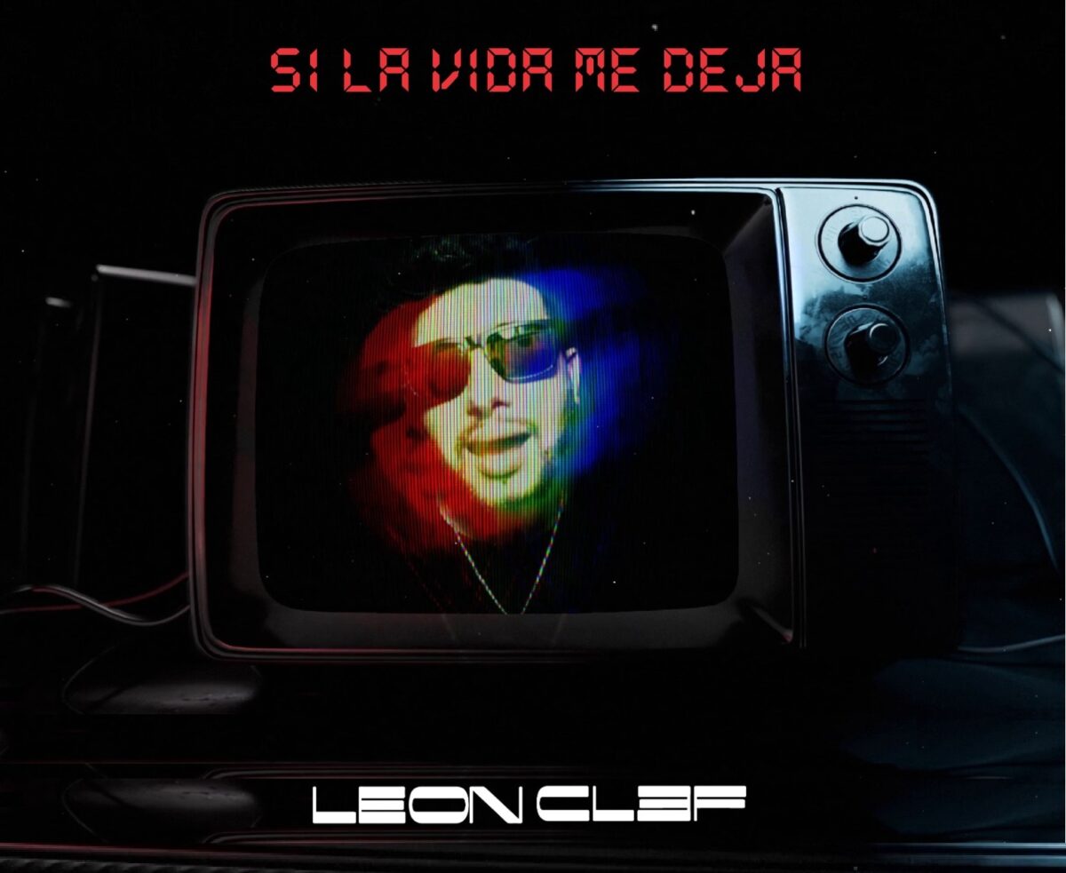 leon clef presenta si la vida me deja