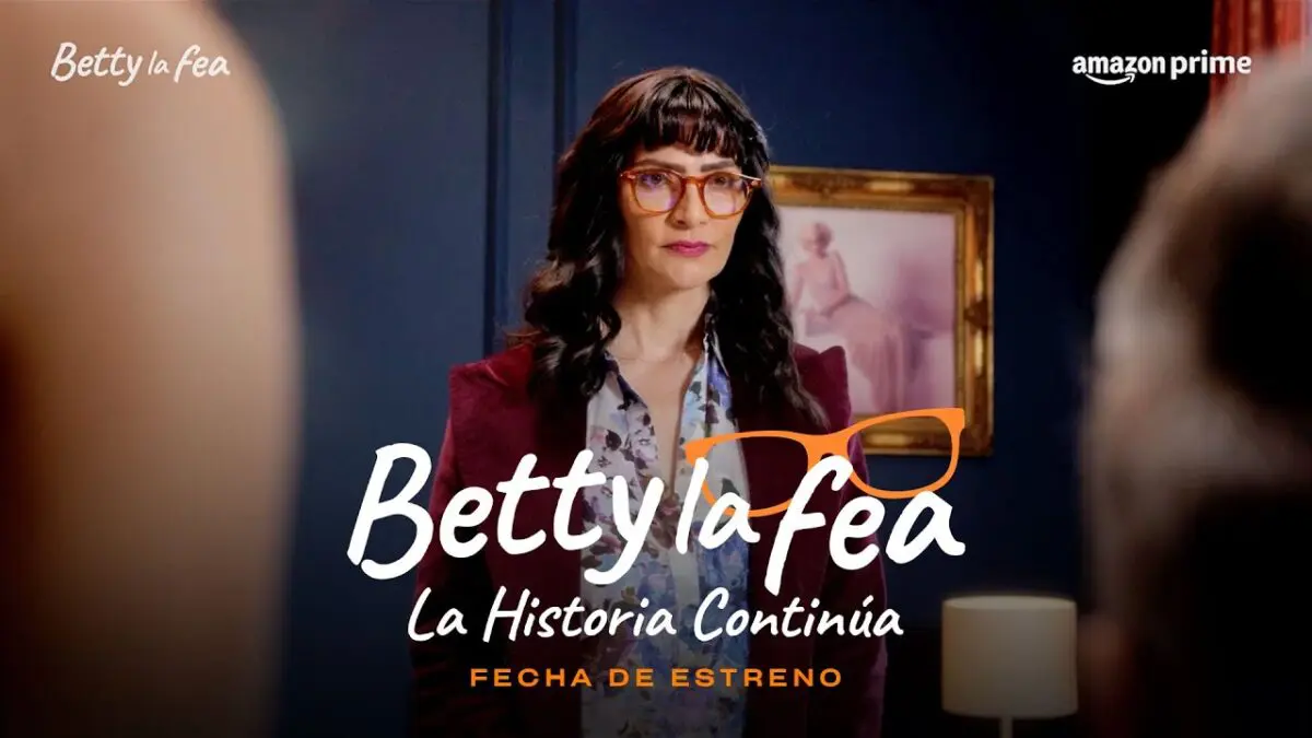 betty la fea la historia continua el regreso mas esperado del 2024 1