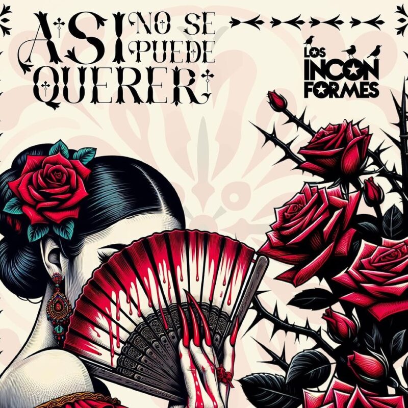 Los Inconformes presentan ‘Así no se puede querer’