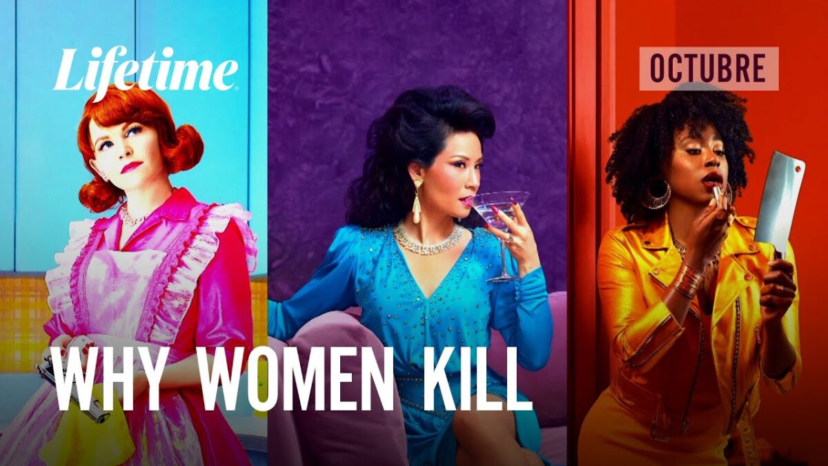 infidelidades y venganza lo que why women kill nos revelara esta temporada en lifetime