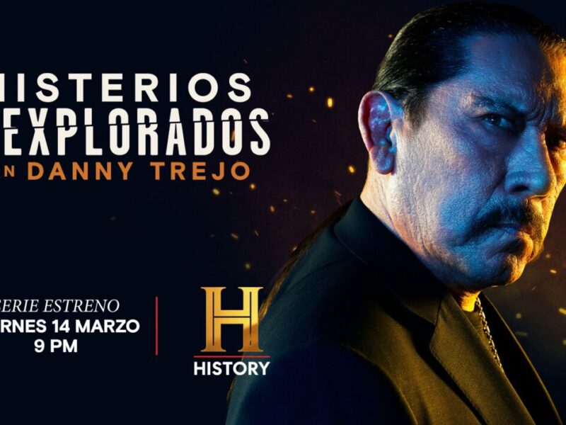 danny trejo presenta misterios inexplorados la nueva apuesta de history channel danny trejo presenta misterios inexplorados la nueva apuesta de history channel 1