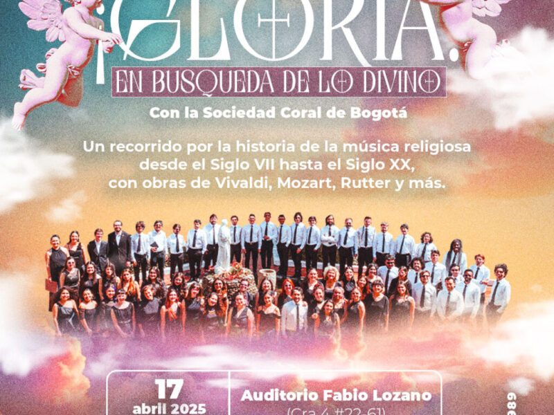 ¡Gloria! Un viaje coral por la historia de la música religiosa en Bogotá
