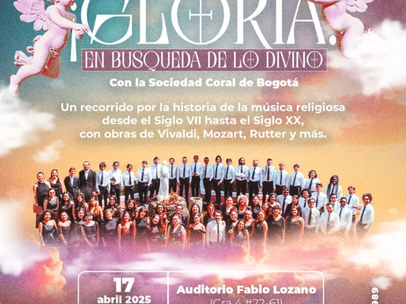 ¡Gloria! Un viaje coral por la historia de la música religiosa en Bogotá