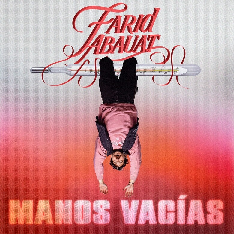 farid abauat lanza manos vacias pop emocional sobre el amor y la inseguridad farid abauat lanza manos vacias pop emocional sobre el amor y la inseguridad